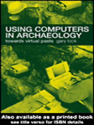 cover image of Using Computers in Archaeology